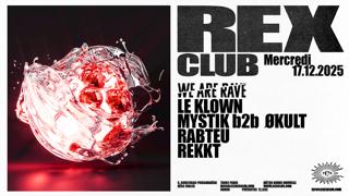 We Are Rave: Le Klown, Mystik B2B Økult, Rabteu, Rekkt