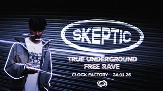 True Underground: Free Rave - Skeptic