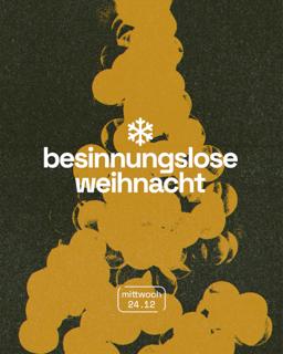 Besinnungslose Weihnacht