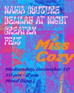 Miss Cozy: Naija Couture, Delilah At Night, Creatrx