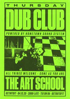Dub Club With Hometown Sound System
