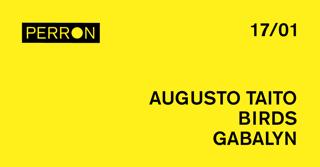 Soil Trax: Augusto Taito, Birds, Gabalyn