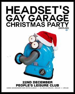 Headset'S Gay Garage Xmas Party