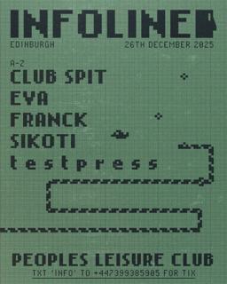 Infoline With Franck, Sikoti, T E S T P R E S S + More