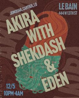 Club Akira: Shekdash & Eden