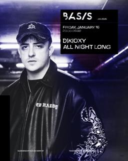 Basis/ D|K|Oxy All Night Long