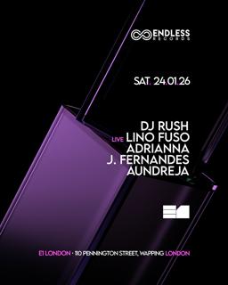 Endless: Dj Rush, Lino Fuso, J Fernandes, Adrianna,