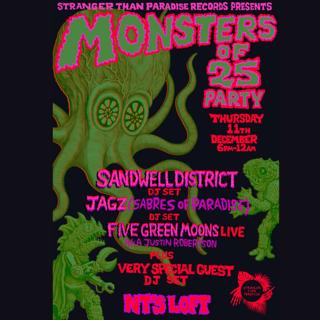 Monsters Of '25 Party: Sandwell District, Jagz (Sabres), Justin Robertson Live + Special Guest