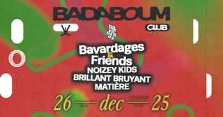 Club — Bavardages & Friends: Noizey Kids, Brillant Bruyant, Matière