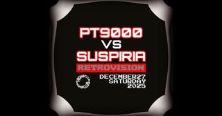 Retrovision W/ Playtone9000 Vs Suspiria