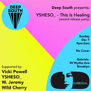 Deep South Recordings Record Release Party For Ysheso_