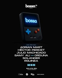 Bossa - Free Entry Until 1:30 With Ra