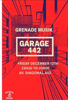 Grenade Musik @Garage442