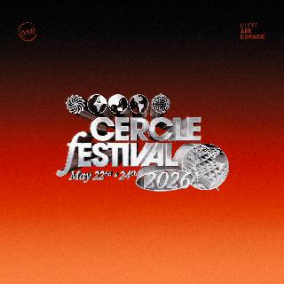 Cercle Festival 2026