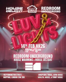 House Warming X House Delight X Red Room Underground