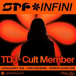Tdj Presents: Spf Infini Pdx