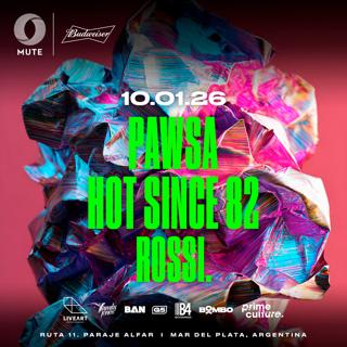 Pawsa - Hot Since 82 - Rossi