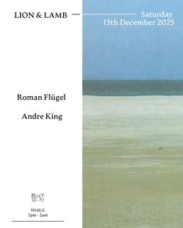 Lion & Lamb With Roman Flügel + Andre King