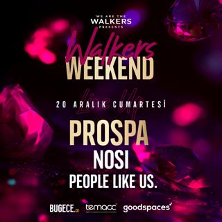 We Are Walkers Presents '' Prospa, Nosi, People Like Us''