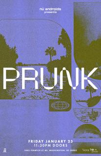 Nü Androids Presents: Prunk