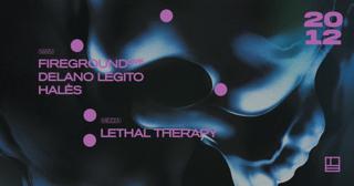 Fireground (Live) & Delano Legito