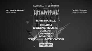 Encore X Unartful: Basswell, 6Ejou, 25Emeheure, Azdat, Crimson