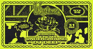 Warehouse - Nye 26: Dj Deep, Jeremy Underground, Emahix