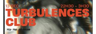 Turbulences Club #2