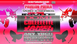 Void X Series Invite Domi, Coleeeette, Jamel Zouch, Any Yugël, Matescou & Gatien Delobel