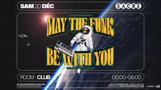 Sacré Présente: May The Funk Be With You #2 By Larry Houl