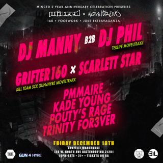 Minced X Moveltraxx Present: Dj Manny & Dj Phil (Minced 2 Year Anniversary)