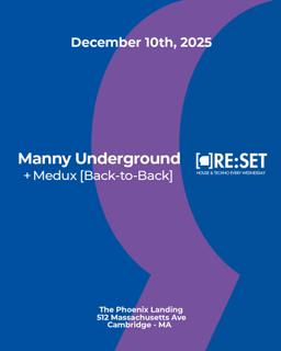 Re:Set With Mannyunderground B2B Medux