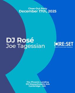 Re:Set With Dj Rosé & Joe Tagessian (Last One Of The Year)