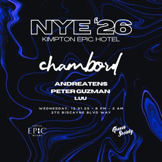 Epic Nye '26 Ft. Chambord