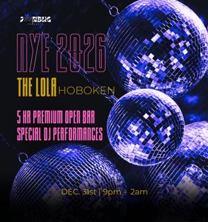 The Lola Hoboken Nye26 Party