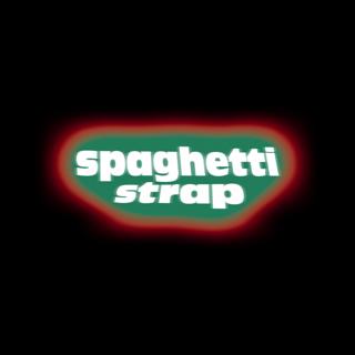Spaghetti Strap: December