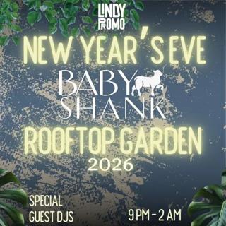Baby Shank Rooftop Garden Nye 2026