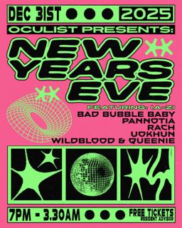 Oculist Presents: New Years Eve!