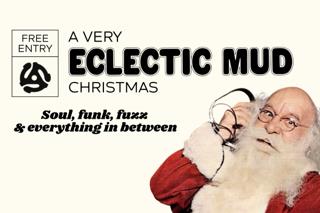 Eclectic Mud Christmas Special