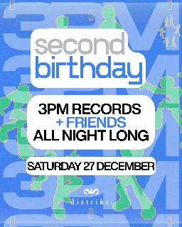 3Pm Records Second Birthday Party