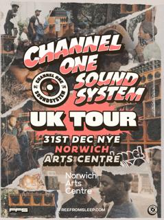 Channel One Sound System Uk Tour: Norwich