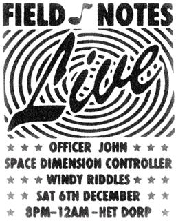 Field Notes Live... Officer John & Space Dimension Controller
