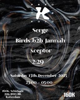 Feed The Void: Serge, Birds B2B Jannah, Xceptor, 2:29