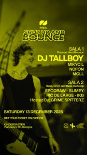 Shut Up & Bounce Vol.6 With Dj Tallboy