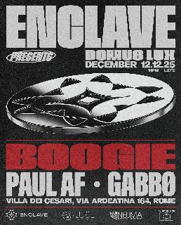 Enclave Presents: Domus Lux W/ Boogie (Ita)