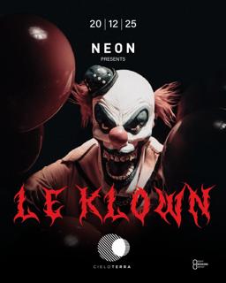 Neon Pres Le Klown At Cieloterra