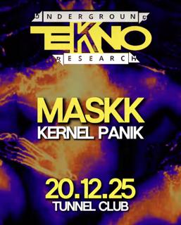 Underground Tekno Research - Maskk (Kernel Panik)