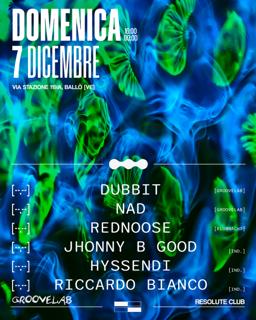 Groovelab ''Day Time'' - W/Dubbit, Nad, Rednoose, Jhonny B Good, Hyssendi