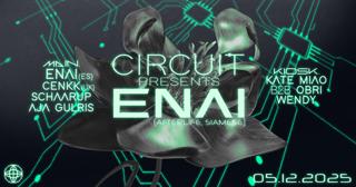 Circuit Presents Enai (Afterlife, Siamese)