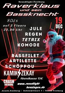 Soundlight Freiburg: Raverklaus Und Sein Bassknecht